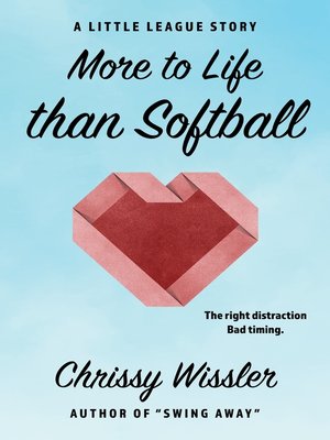 cover image of More to Life than Softball